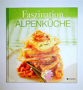 Couverture du produit · Faszination Alpenküche