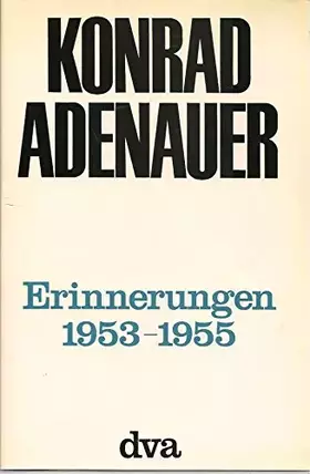 Couverture du produit · Erinnerungen 1953-1955. 1. Auflage.