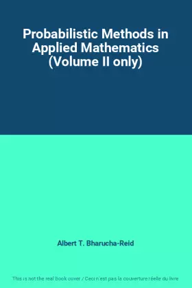 Couverture du produit · Probabilistic Methods in Applied Mathematics (Volume II only)
