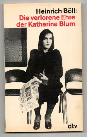 Couverture du produit · Die Verlorene Ehre der Katherina Blum
