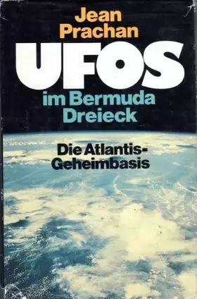 Couverture du produit · UFOs im Bermuda-Dreieck : Die Atlantis-Geheimbasis.