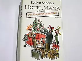 Couverture du produit · Hotel Mama - vorübergehend geschlossen , Roman.