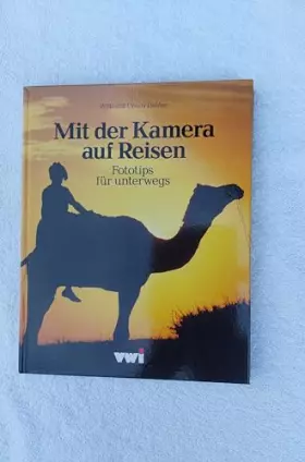Couverture du produit · Mit der Kamera auf Reisen.