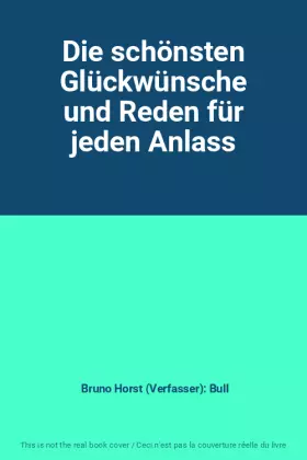 Couverture du produit · Die schönsten Glückwünsche und Reden für jeden Anlass