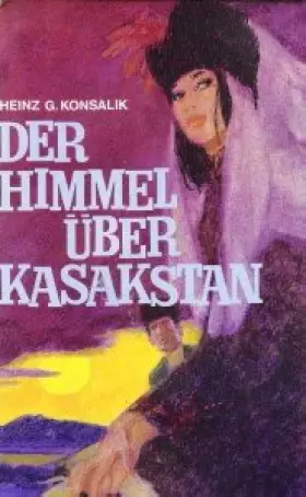 Couverture du produit · Der Himmel über Kasakstan.