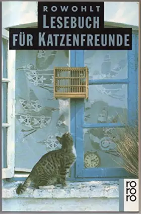 Couverture du produit · Rowohlt Lesebuch für Katzenfreunde
