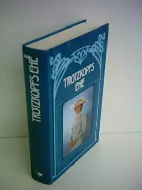 Couverture du produit · Trotzkopfs Ehe