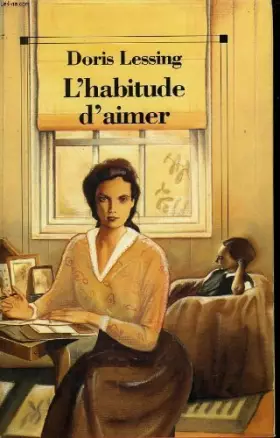 Couverture du produit · L'habitude d'aimer. tome 1. nouvelles.