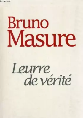 Couverture du produit · Leurre de vérité, roman de fiction sinon de science.