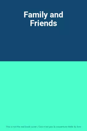 Couverture du produit · Family and Friends