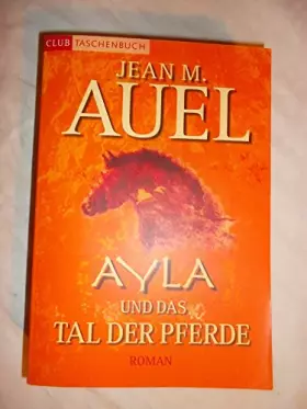 Couverture du produit · Ayla Und Das Tal Der Pferde(Paperback) - 2002 Edition
