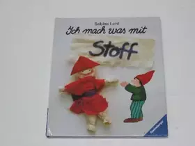 Couverture du produit · Ich mach was mit Stoff.
