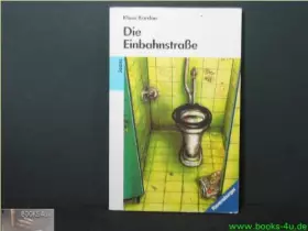 Couverture du produit · Die Einbahnstrasse.