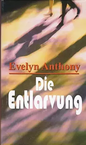 Couverture du produit · Die Entlarvung.