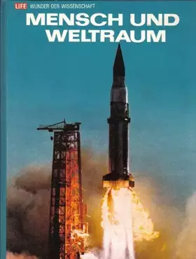 Couverture du produit · Mensch und Weltraum Wunder der Wissenschaft