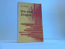 Couverture du produit · Wir sind Zeugen