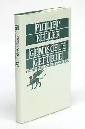 Couverture du produit · Gemischte Gefühle. Mit einem Nachwort von Werner Jung.