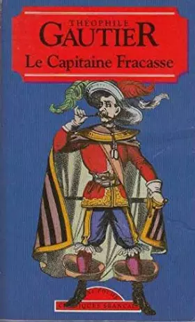 Couverture du produit · Le capitaine Fracasse