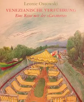 Couverture du produit · Venezianische Verführung. Eine Reise mit der "Casanova".