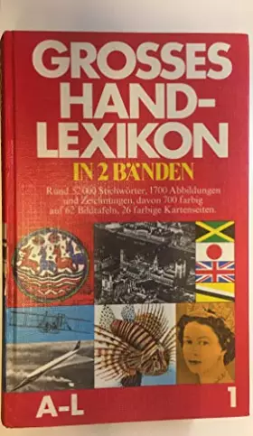 Couverture du produit · Grosses Hand-Lexikon in 2 Bänden - Band 1- A - L