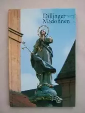 Couverture du produit · Dillinger Madonnen