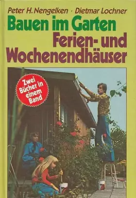 Couverture du produit · Bauen im Garten Ferien- und Wochenendhäuser