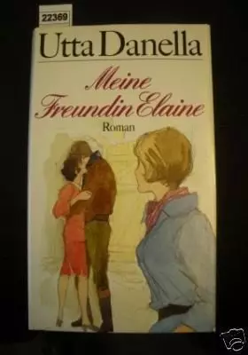 Couverture du produit · Meine Freundin Elaine.