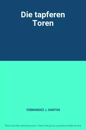 Couverture du produit · Die tapferen Toren