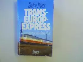 Couverture du produit · Trans-Europ Express ...................Roman einer geschiedenen Frau