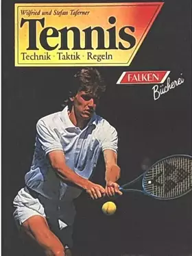 Couverture du produit · Tennis Technik Taktik Regeln