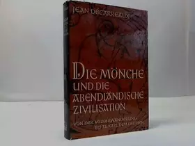 Couverture du produit · Die Mönche und die abendländische Zivilisation