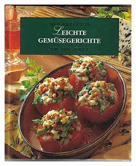 Couverture du produit · Mit Rezepten um die Welt, Bd. 2: Leichte Gemüsegerichte