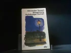 Couverture du produit · Bürgersteig : aufsässiger Roman.