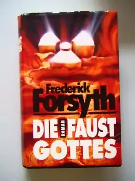 Couverture du produit · Frederick Forsyth: Die Faust Gottes