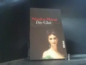 Couverture du produit · Die Glut : Roman.