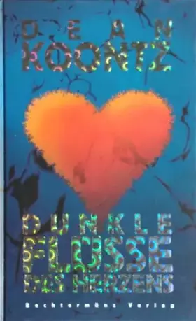 Couverture du produit · Dunkle Flüsse des Herzens