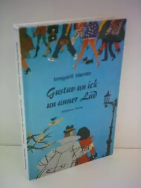 Couverture du produit · Irmgard Harder: Gustav un ick un anner Lüd