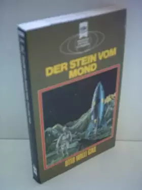 Couverture du produit · Otto Willi Gail: Der Stein vom Mond