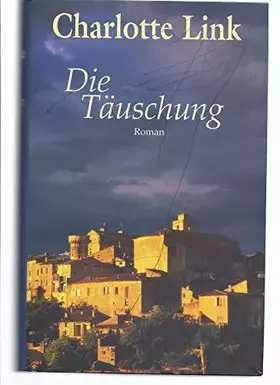 Couverture du produit · Die Täuschung