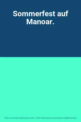 Couverture du produit · Sommerfest auf Manoar.