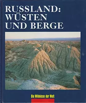 Couverture du produit · Russland: Wüsten und Berge.