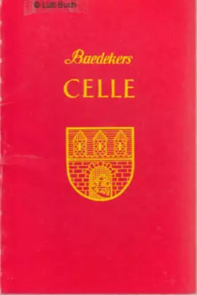 Couverture du produit · Celle, kurzer Stadtführer.
