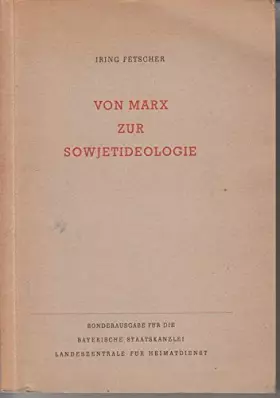 Couverture du produit · Von Marx zur Sowjetideologie.