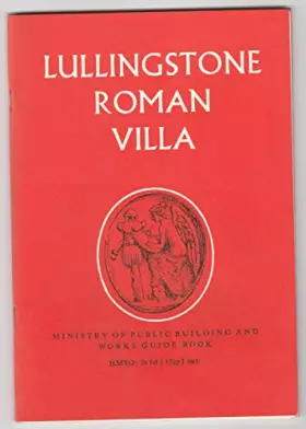 Couverture du produit · Lullingstone Roman Villa, Kent