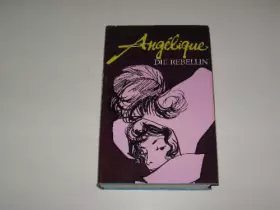Couverture du produit · Angelique die Rebellin.