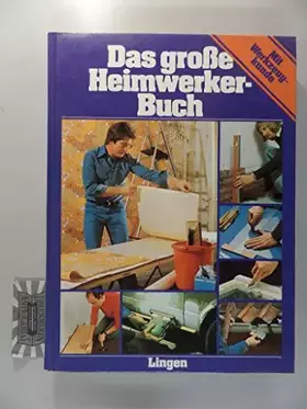 Couverture du produit · Das große Heimwerker - Buch .