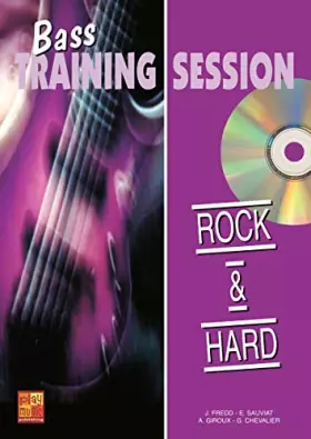 Couverture du produit · Basse training session - Rock & Hard (1 Livre + 1 CD)