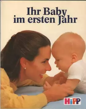 Couverture du produit · Ihr Baby im ersten Jahr.