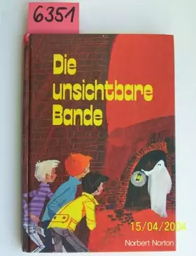 Couverture du produit · Die unsichtbare Bande