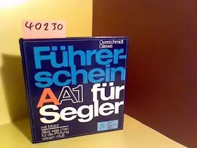 Couverture du produit · Führerschein AA1 für Segler mit Motor.